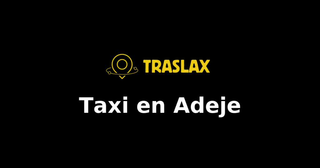 Taxi y traslado en Adeje