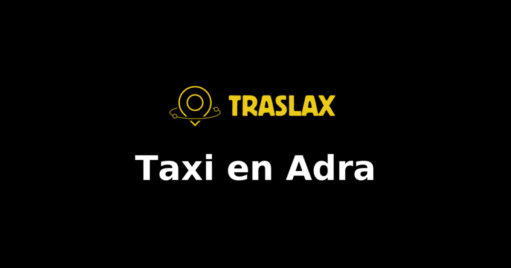 Taxi y traslado en Adra