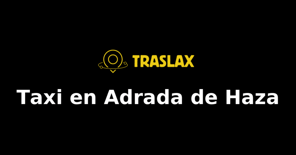 Taxi y traslado en Adrada de Haza