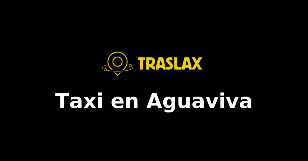 Taxi y traslado en Aguaviva
