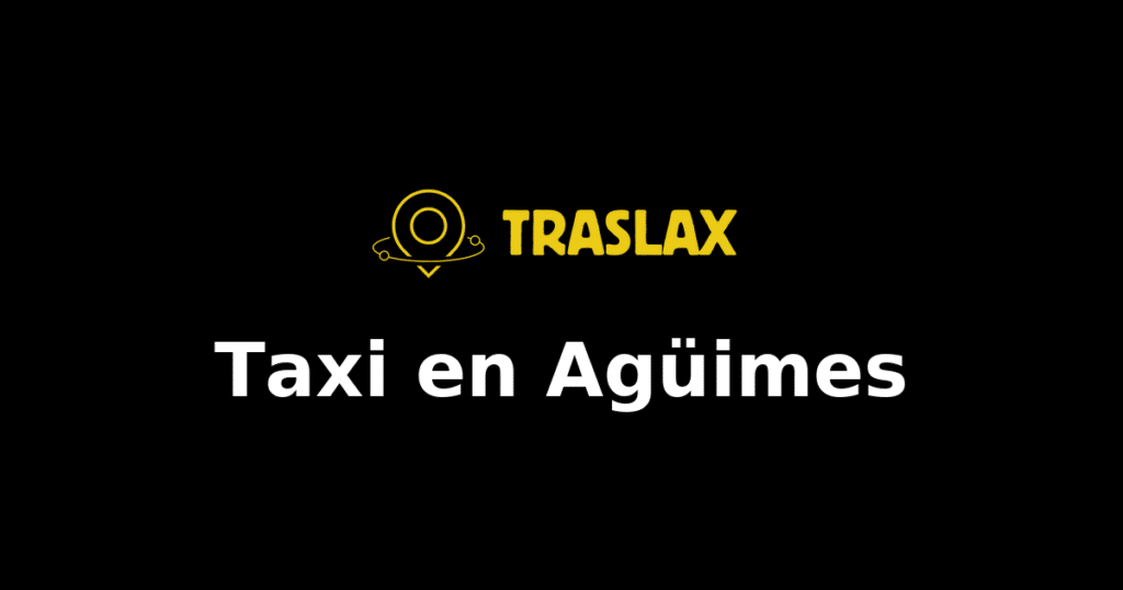 Taxi y traslado en Agüimes