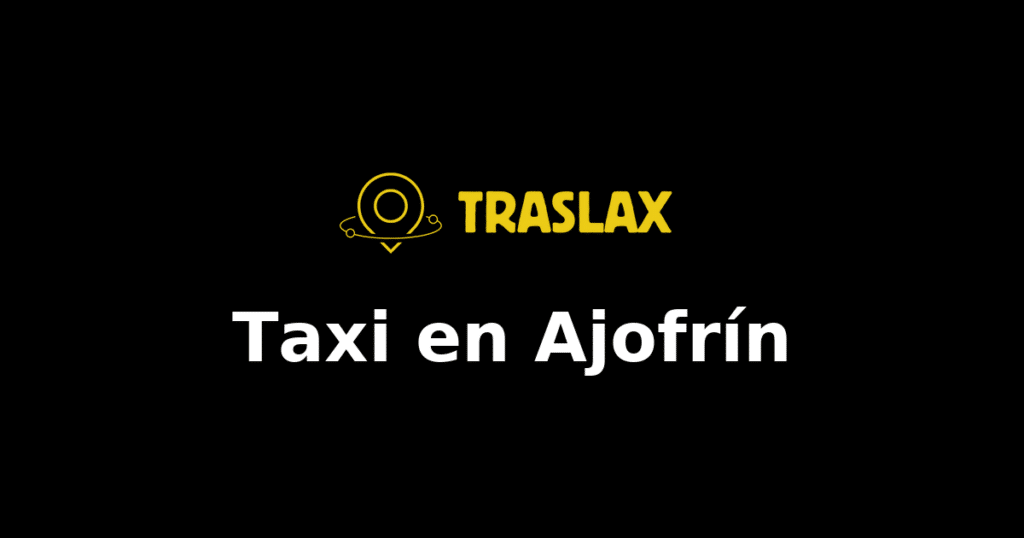 Taxi y traslado en Ajofrín