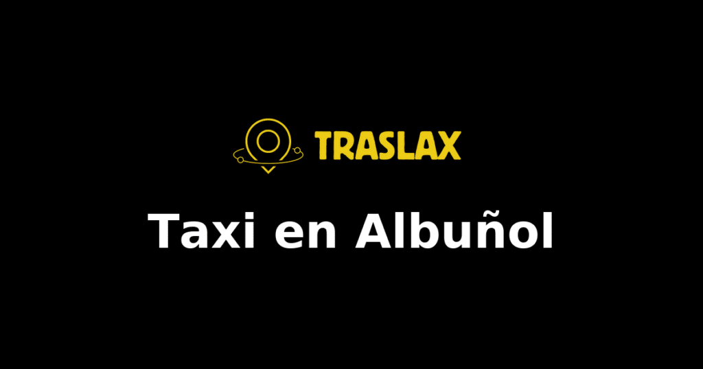 Taxi y traslado en Albuñol