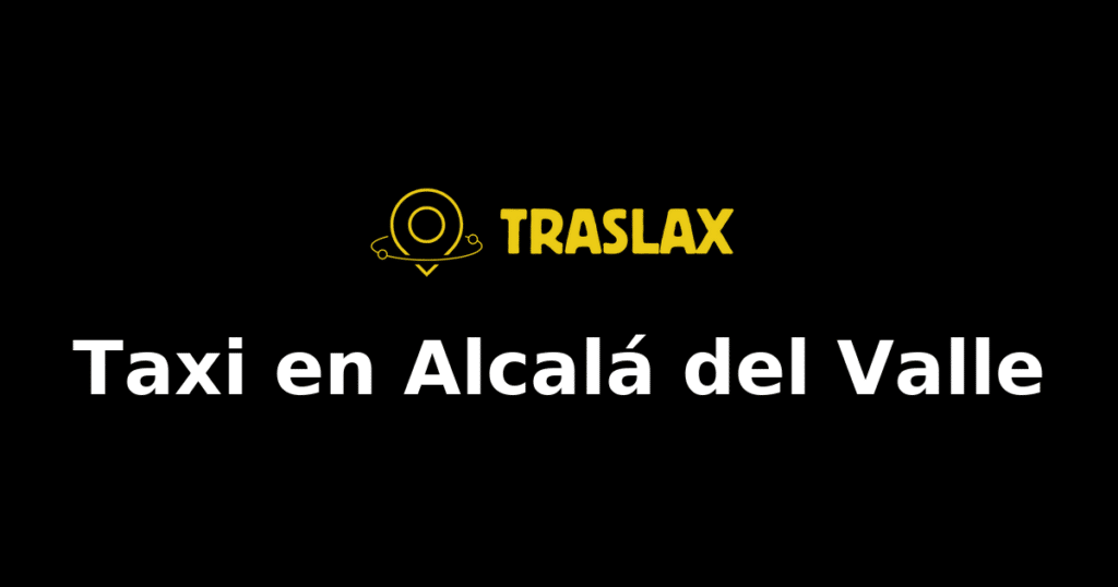 Taxi y traslado en Alcalá del Valle