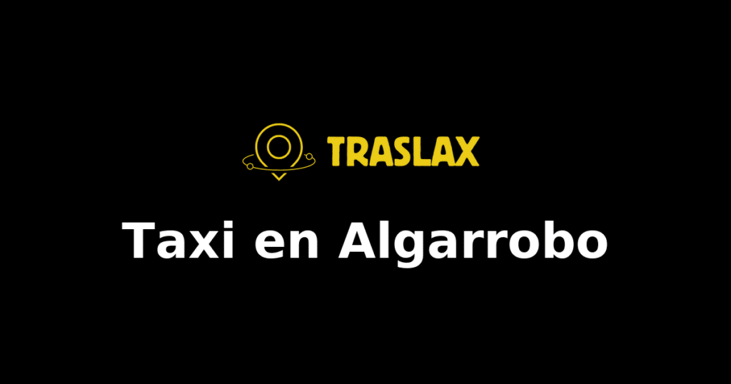 Taxi y traslado en Algarrobo