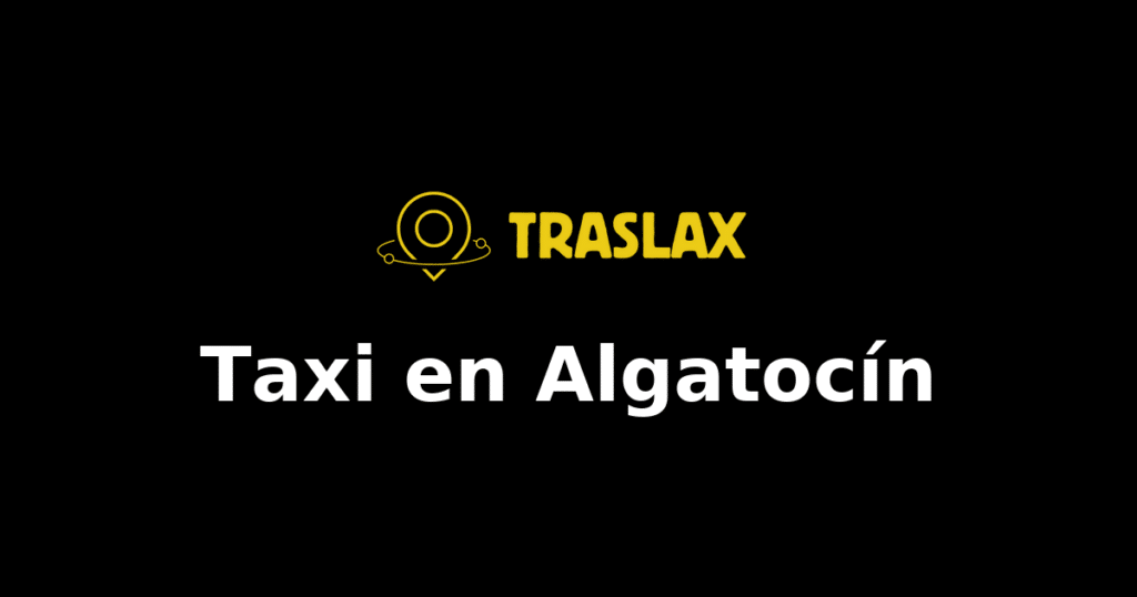 Taxi y traslado en Algatocín