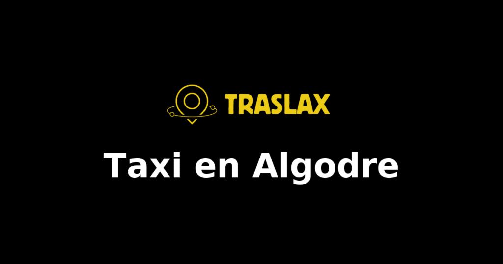 Taxi y traslado en Algodre