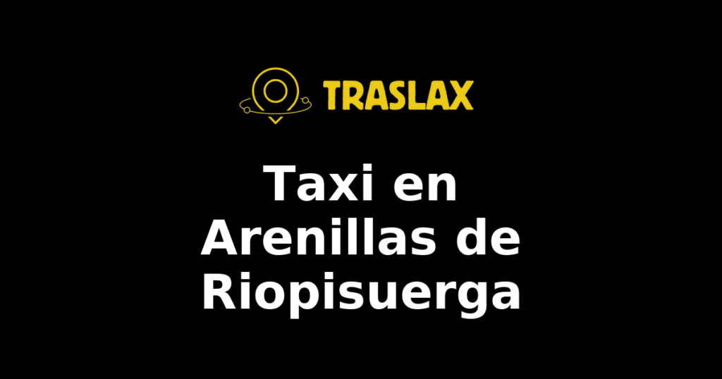 Taxi y traslado en Arenillas de Riopisuerga
