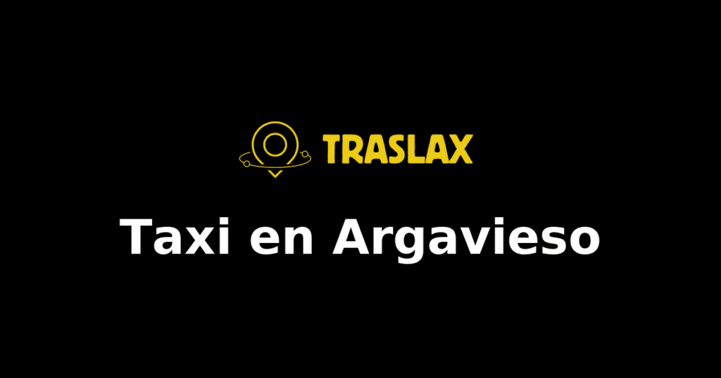 Taxi y traslado en Argavieso