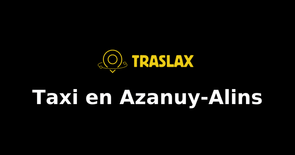 Taxi y traslado en Azanuy-Alins
