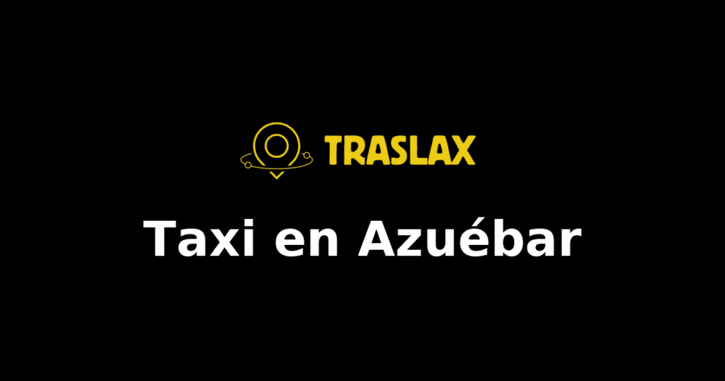 Taxi y traslado en Azuébar