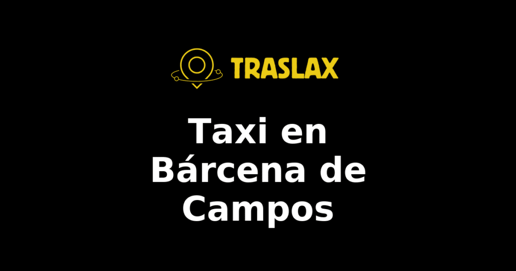 Taxi y traslado en Bárcena de Campos