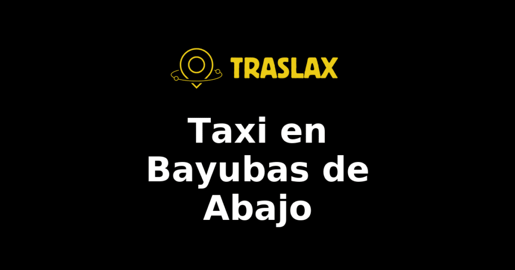 Taxi y traslado en Bayubas de Abajo
