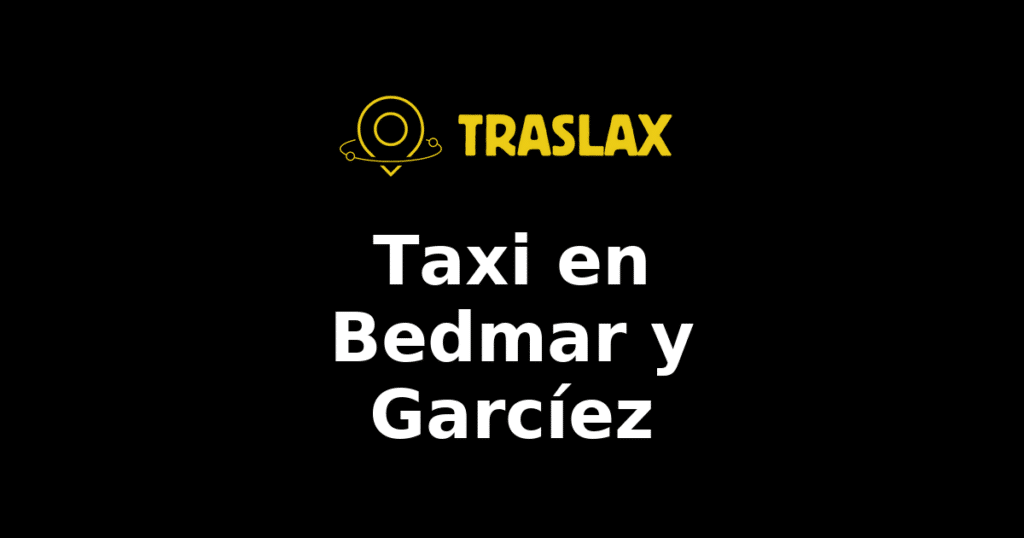 Taxi y traslado en Bedmar y Garcíez