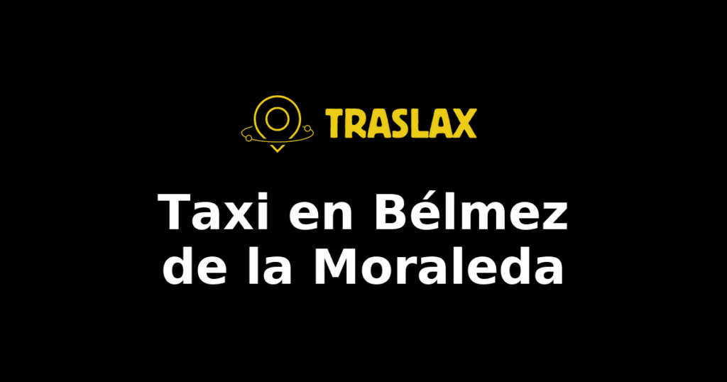 Taxi y traslado en Bélmez de la Moraleda