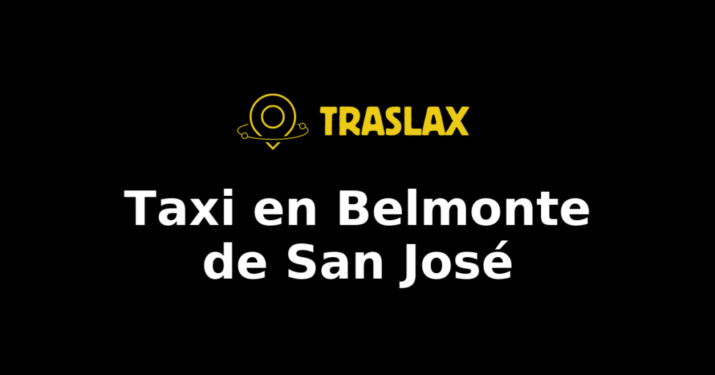 Taxi y traslado en Belmonte de San José