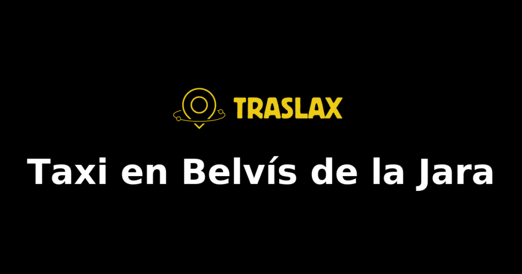 Taxi y traslado en Belvís de la Jara