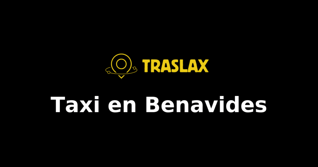 Taxi y traslado en Benavides