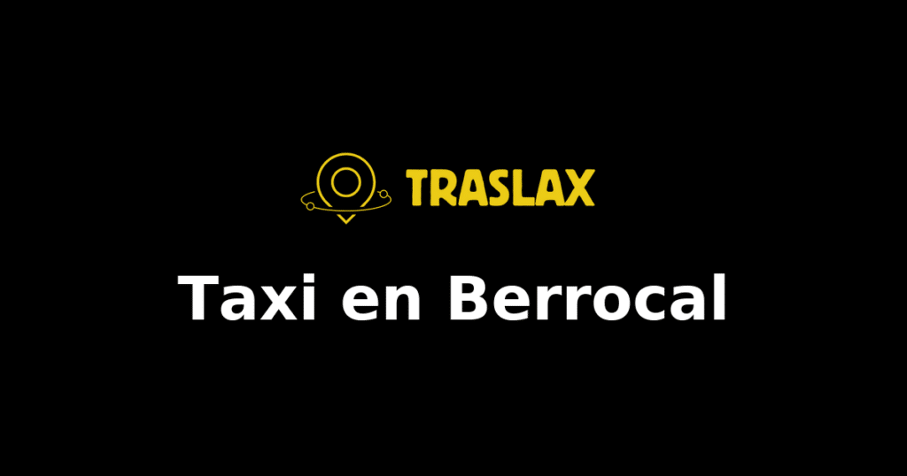 Taxi y traslado en Berrocal