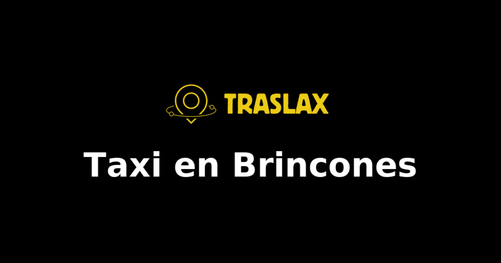 Taxi y traslado en Brincones