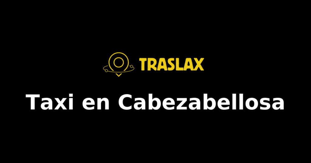 Taxi y traslado en Cabezabellosa