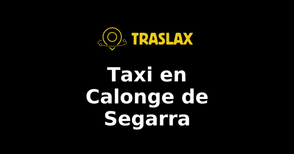 Taxi y traslado en Calonge de Segarra