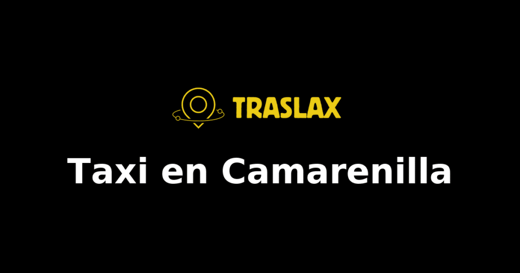 Taxi y traslado en Camarenilla