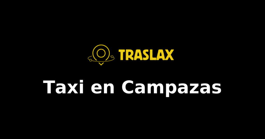 Taxi y traslado en Campazas
