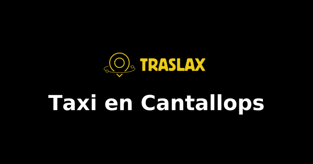 Taxi y traslado en Cantallops
