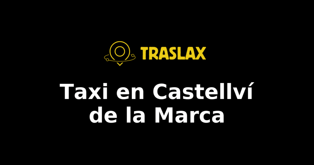Taxi y traslado en Castellví de la Marca