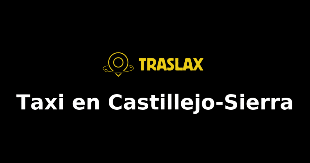 Taxi y traslado en Castillejo-Sierra