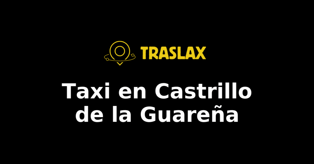 Taxi y traslado en Castrillo de la Guareña