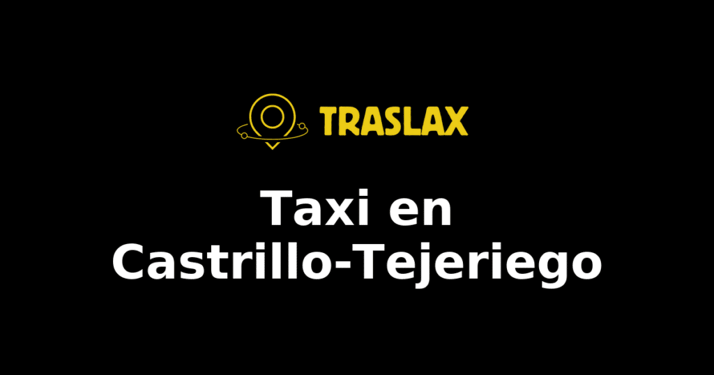 Taxi y traslado en Castrillo-Tejeriego