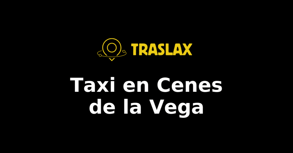 Taxi y traslado en Cenes de la Vega