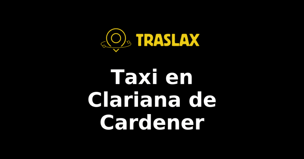 Taxi y traslado en Clariana de Cardener