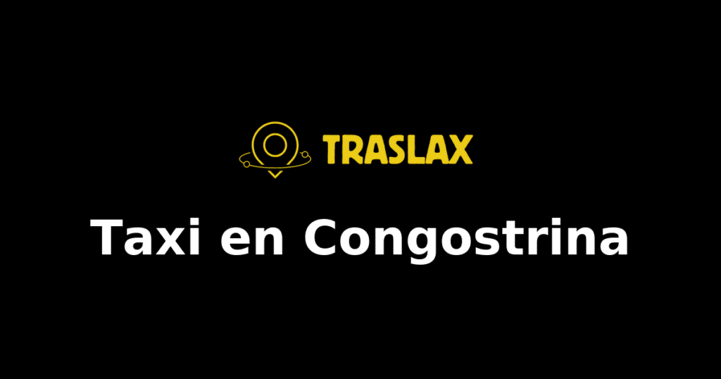 Taxi y traslado en Congostrina