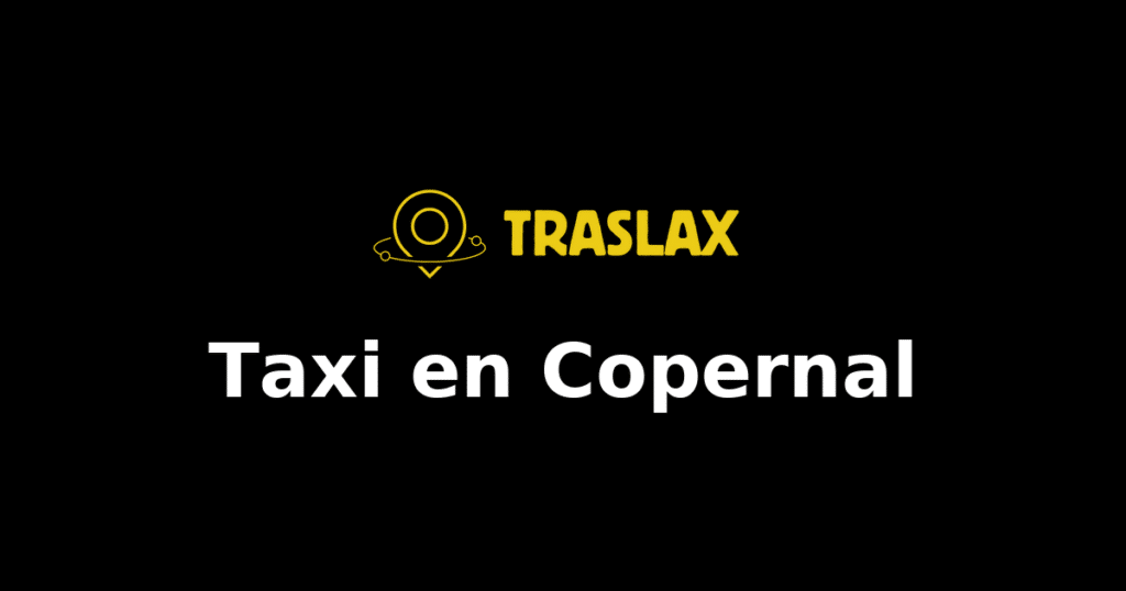 Taxi y traslado en Copernal