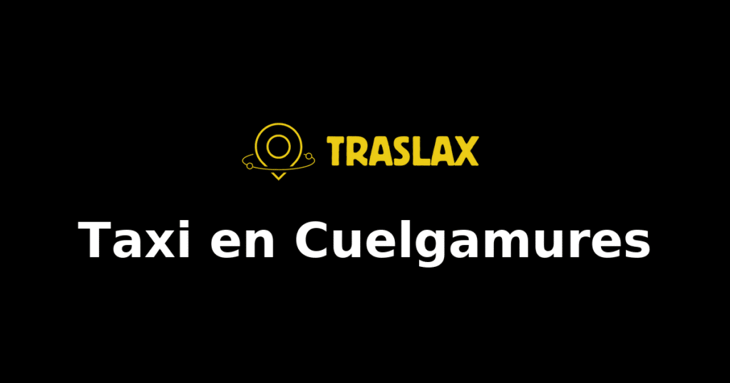 Taxi y traslado en Cuelgamures