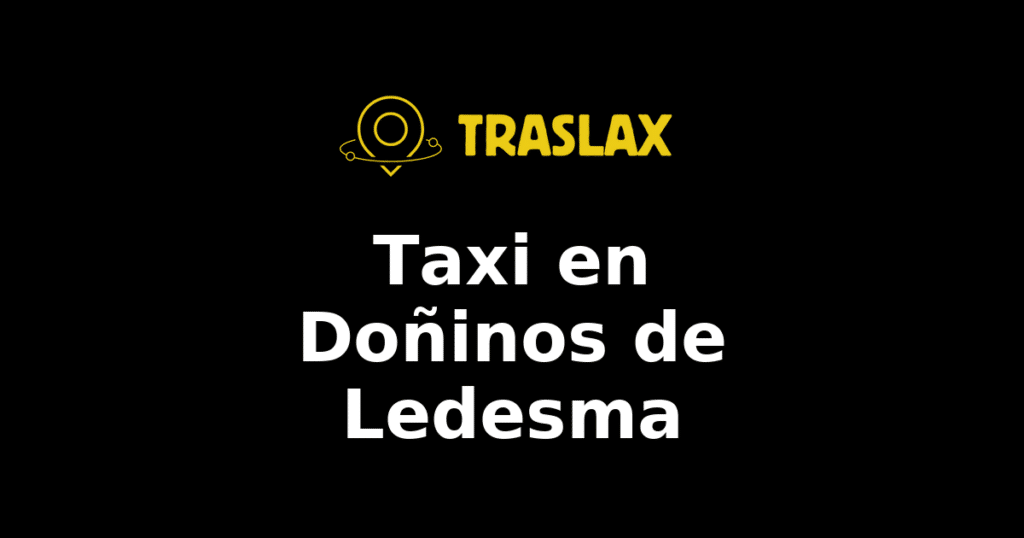 Taxi y traslado en Doñinos de Ledesma