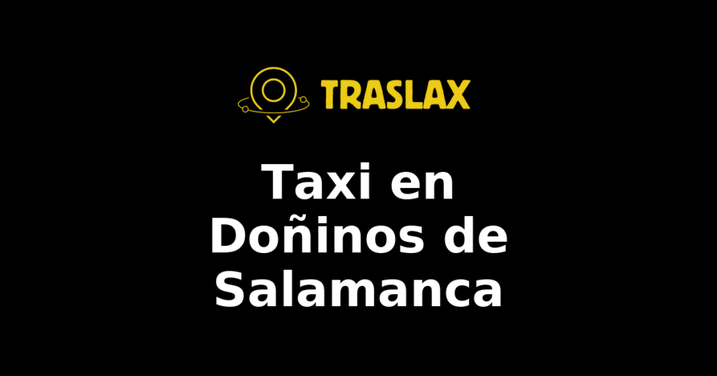 Taxi y traslado en Doñinos de Salamanca