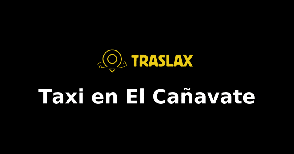 Taxi y traslado en El Cañavate
