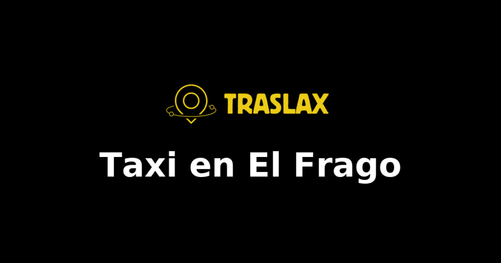 Taxi y traslado en El Frago