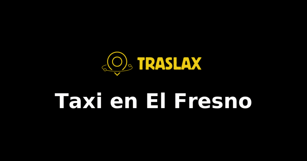 Taxi y traslado en El Fresno
