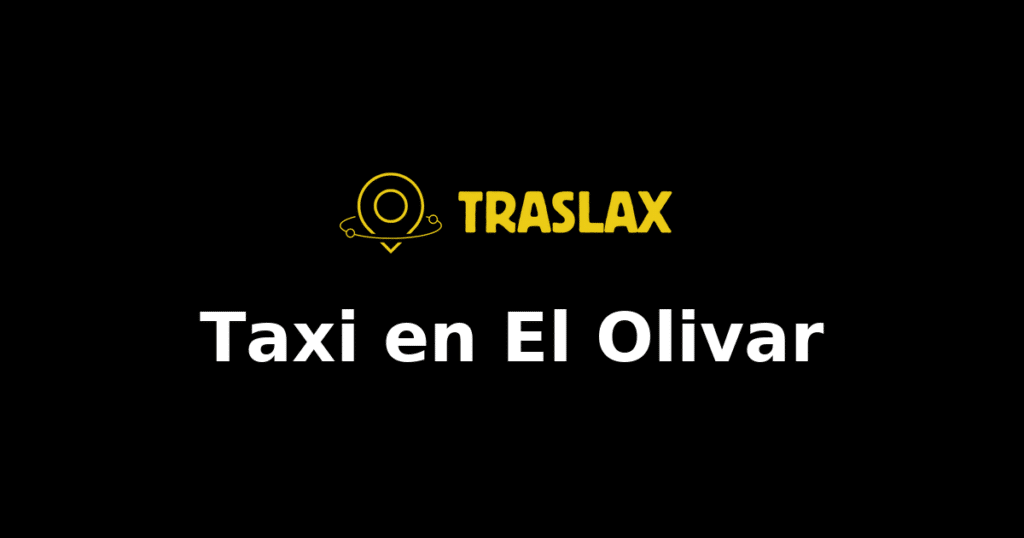 Taxi y traslado en El Olivar