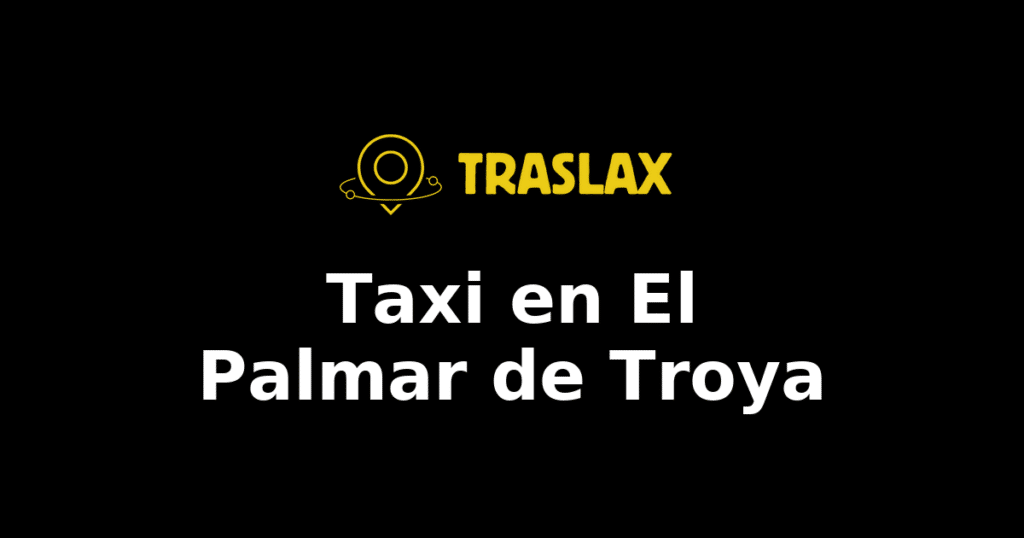 Taxi y traslado en El Palmar de Troya