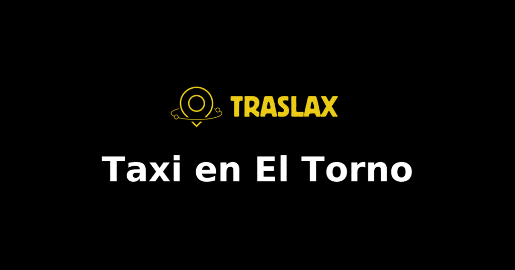 Taxi y traslado en El Torno