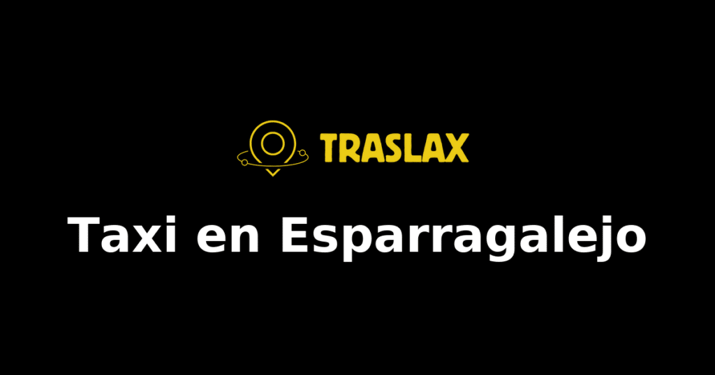 Taxi y traslado en Esparragalejo