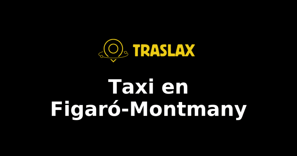 Taxi y traslado en Figaró-Montmany