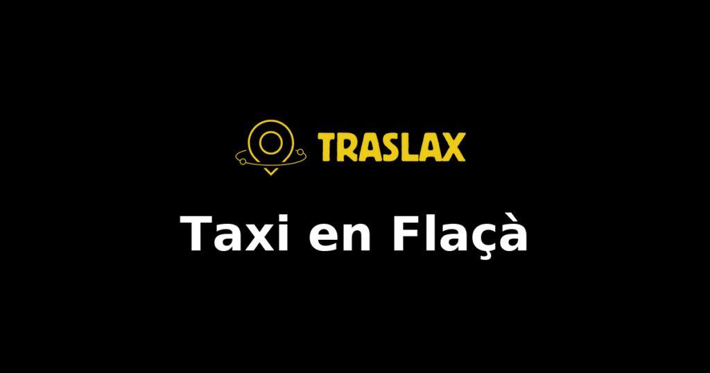 Taxi y traslado en Flaçà