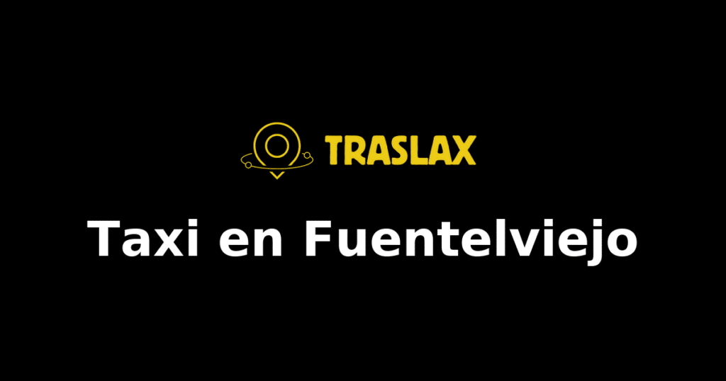 Taxi y traslado en Fuentelviejo